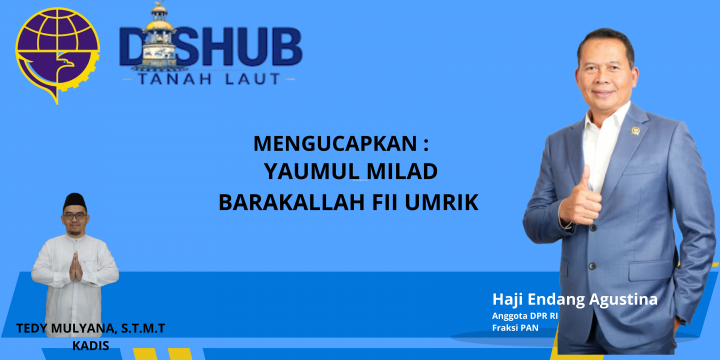 DISHUB UCAPAN ULTAH PAK ENDANG